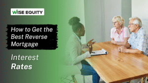 Get the best Reverse Mortgage