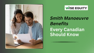 Smith Manoeuvre Benefits for Canadian