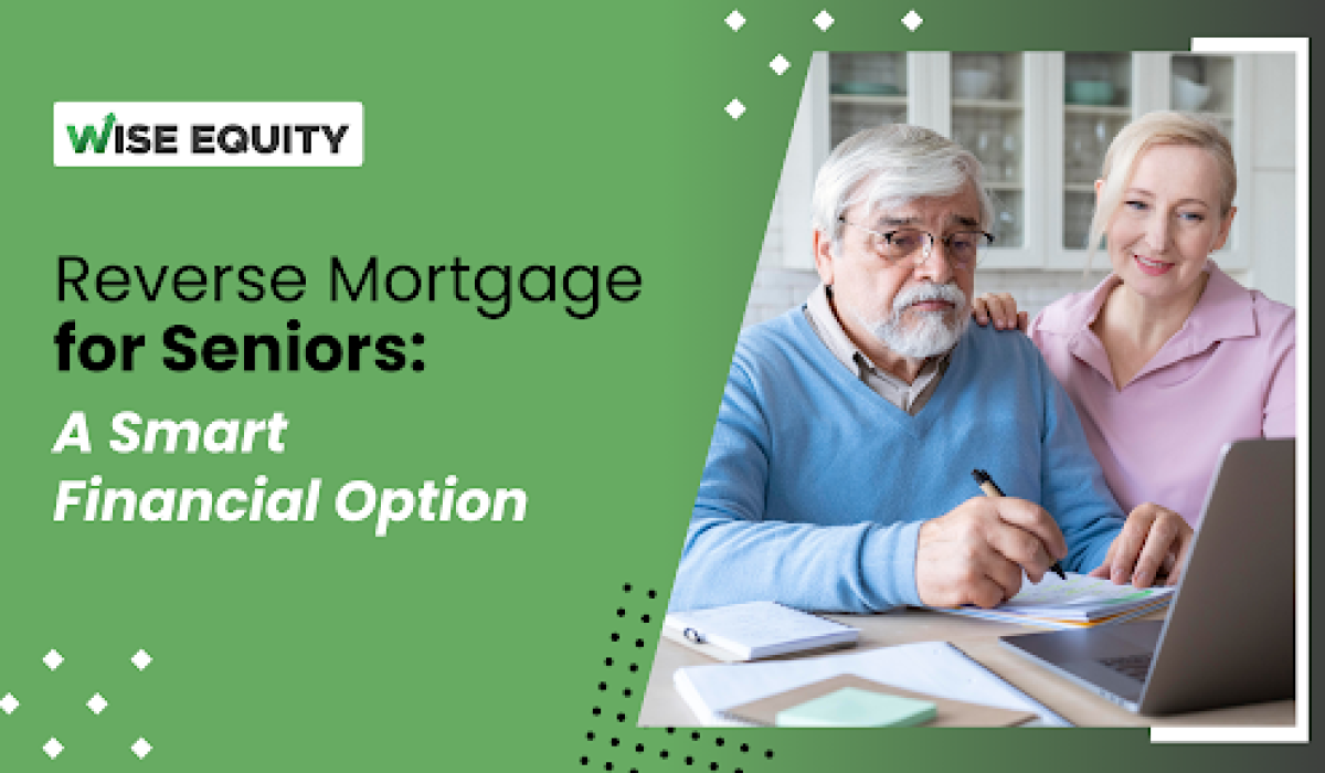Reverse Mortgage for Seniors