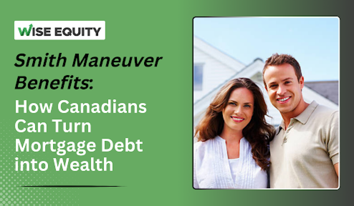 Smith Maneuver Benefits